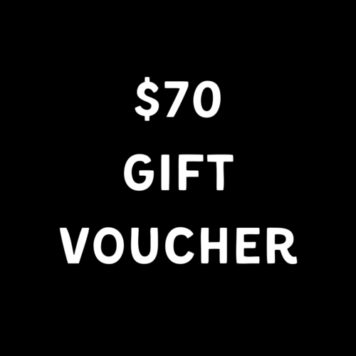 $70 Gift Voucher